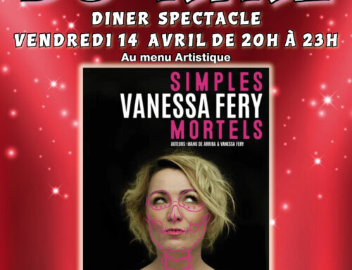 Vendredi 14 Avril 2023 : Vanessa FERY « SIMPLES MORTELS »