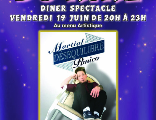 Vendredi 19 Juin 2026 : Martial Panico « Déséquilibré »