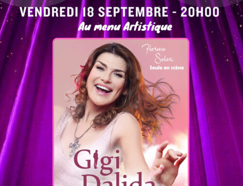 Vendredi 18 Septembre 2026 : Gigi Dalida & Moi
